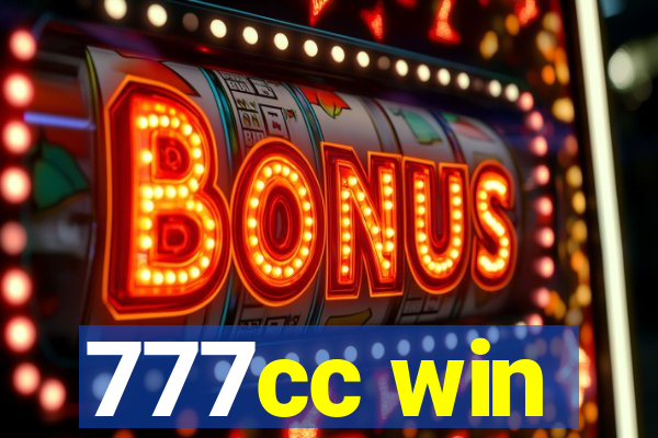 777cc win